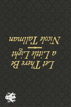 Load image into Gallery viewer, Dolce Vita/Let There Be a Little Light, by Nicole Tallman-Print Books-Bottlecap Press