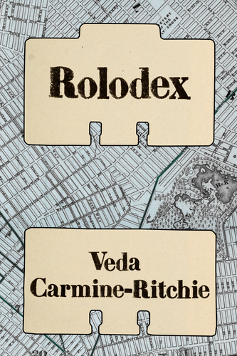 Rolodex, by Veda Carmine-Ritchie-Print Books-Bottlecap Press