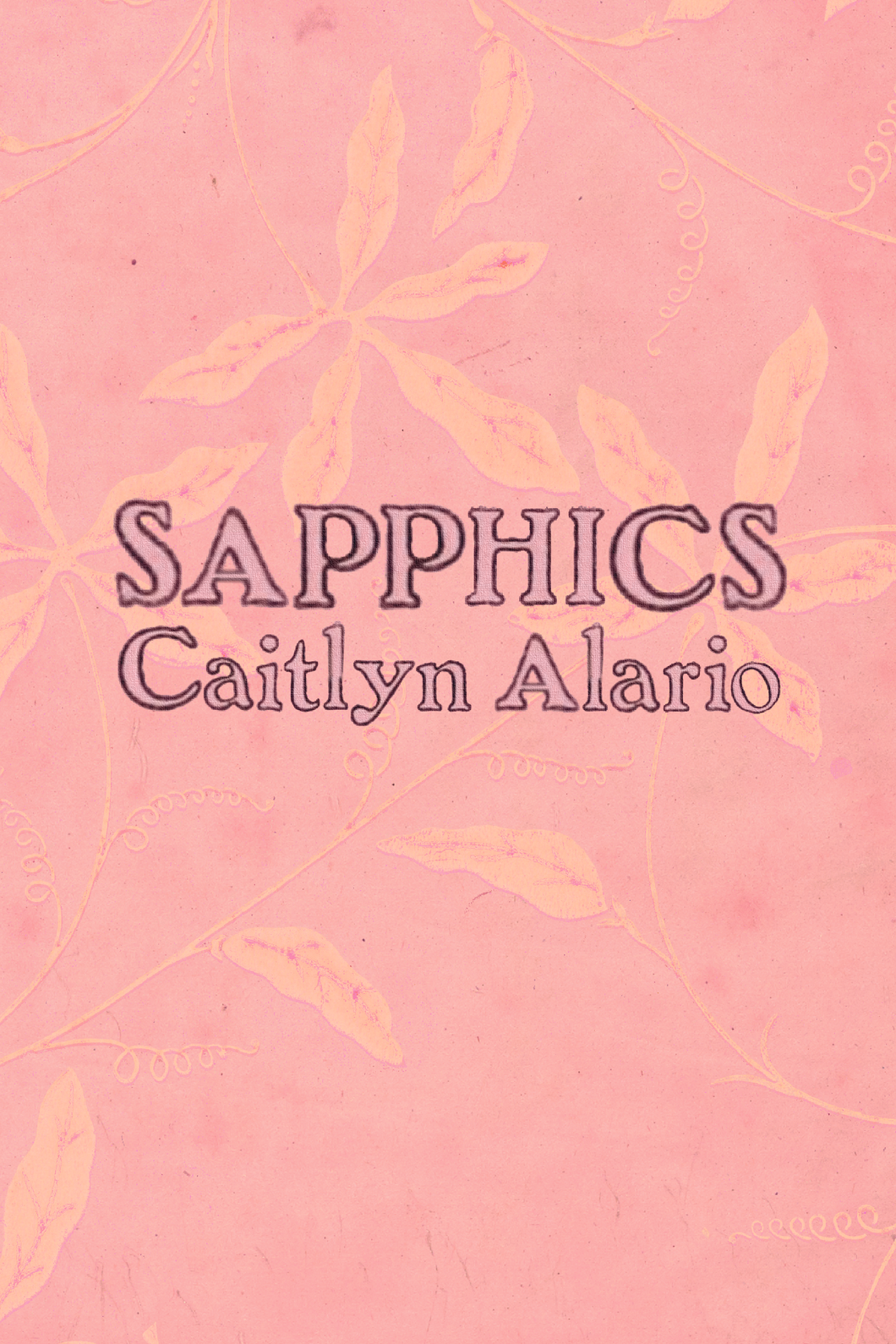 SAPPHICS, by Caitlyn Alario-Print Books-Bottlecap Press
