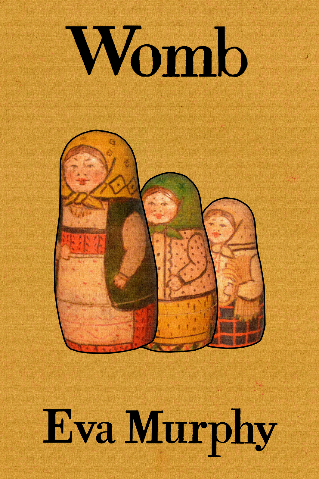 Womb, by Eva Murphy-Print Books-Bottlecap Press
