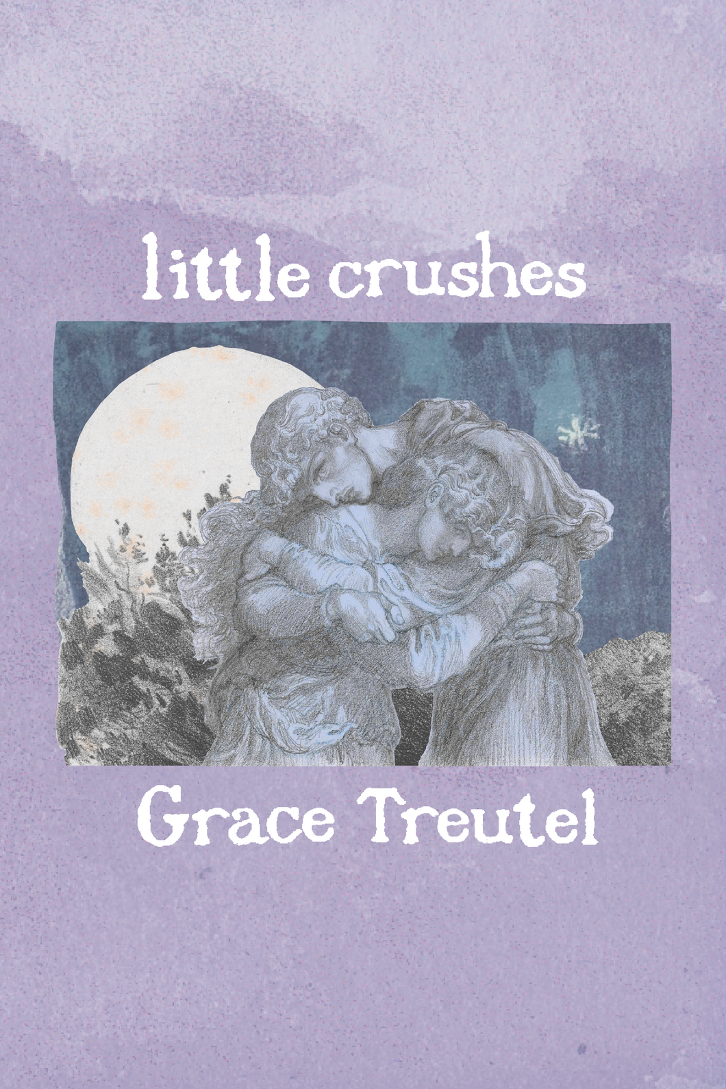 little crushes, by Grace Treutel-Print Books-Bottlecap Press