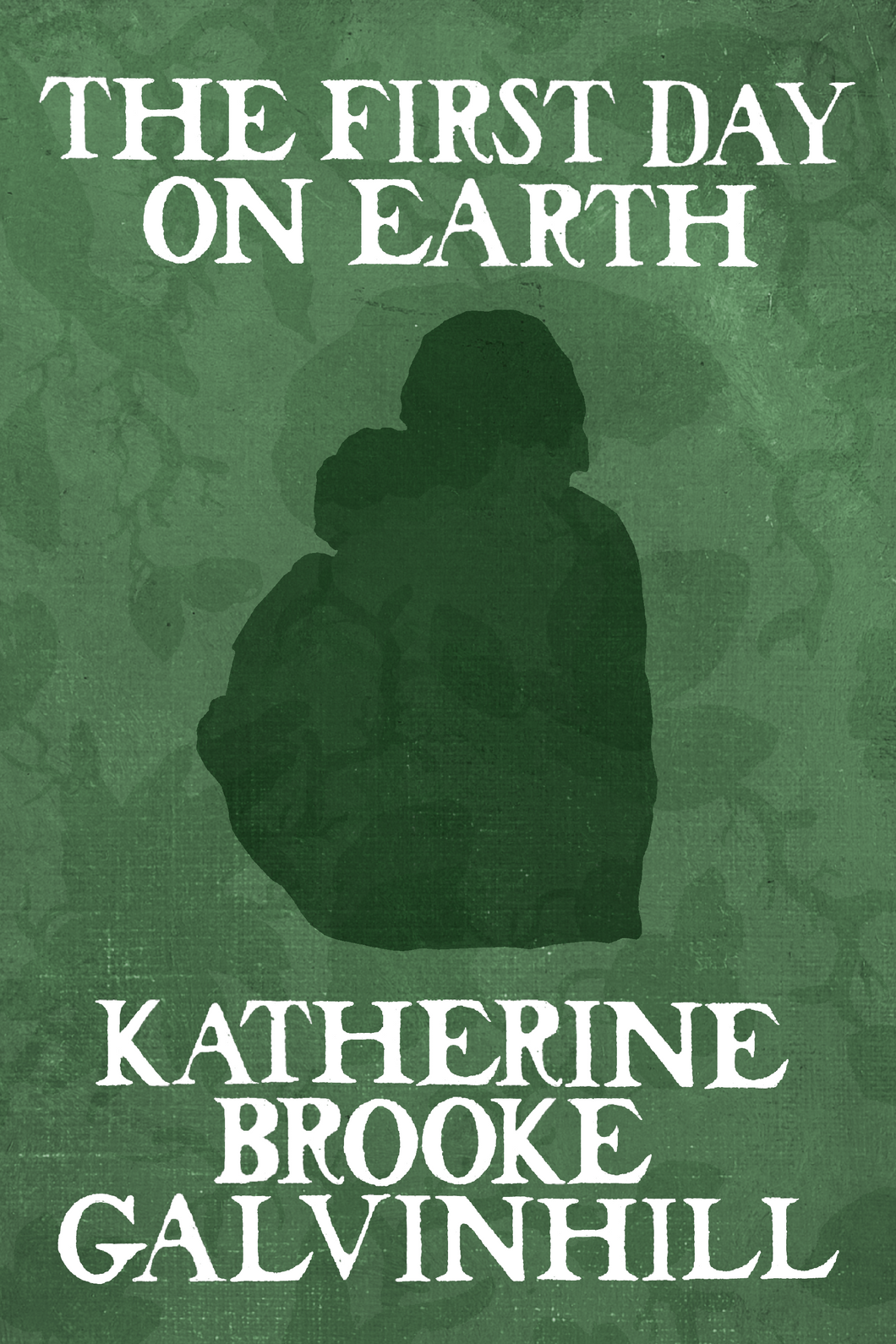 The First Day on Earth, by Katherine Brooke Galvinhill-Print Books-Bottlecap Press