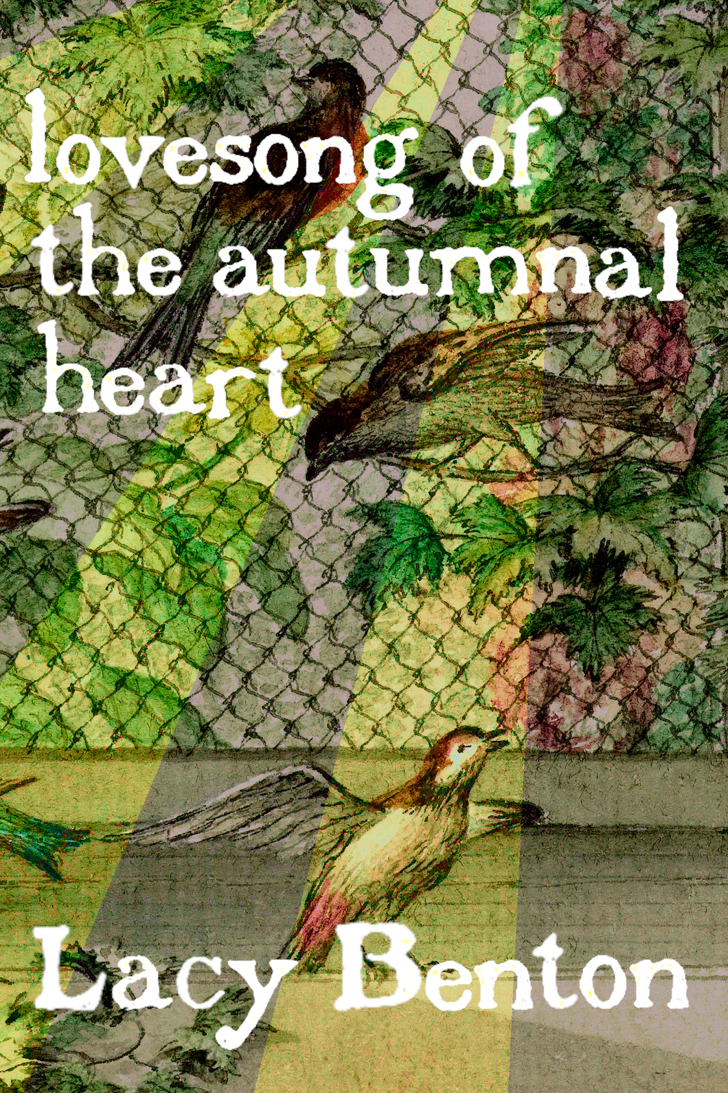 lovesong of the autumnal heart, by Lacy Benton-Print Books-Bottlecap Press