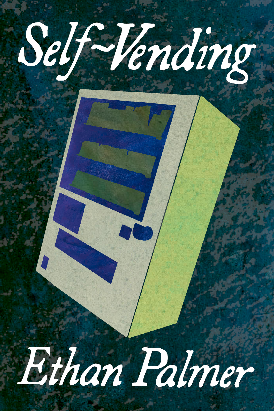 Self-Vending, by Ethan Palmer-Print Books-Bottlecap Press