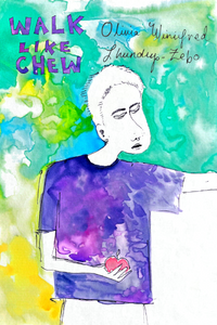 WALK LIKE CHEW, by Olivia Winifred Lhundup-Zebo-Print Books-Bottlecap Press