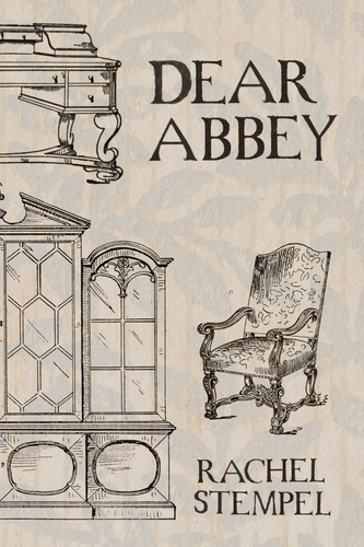 Dear Abbey, by Rachel Stempel-Print Books-Bottlecap Press