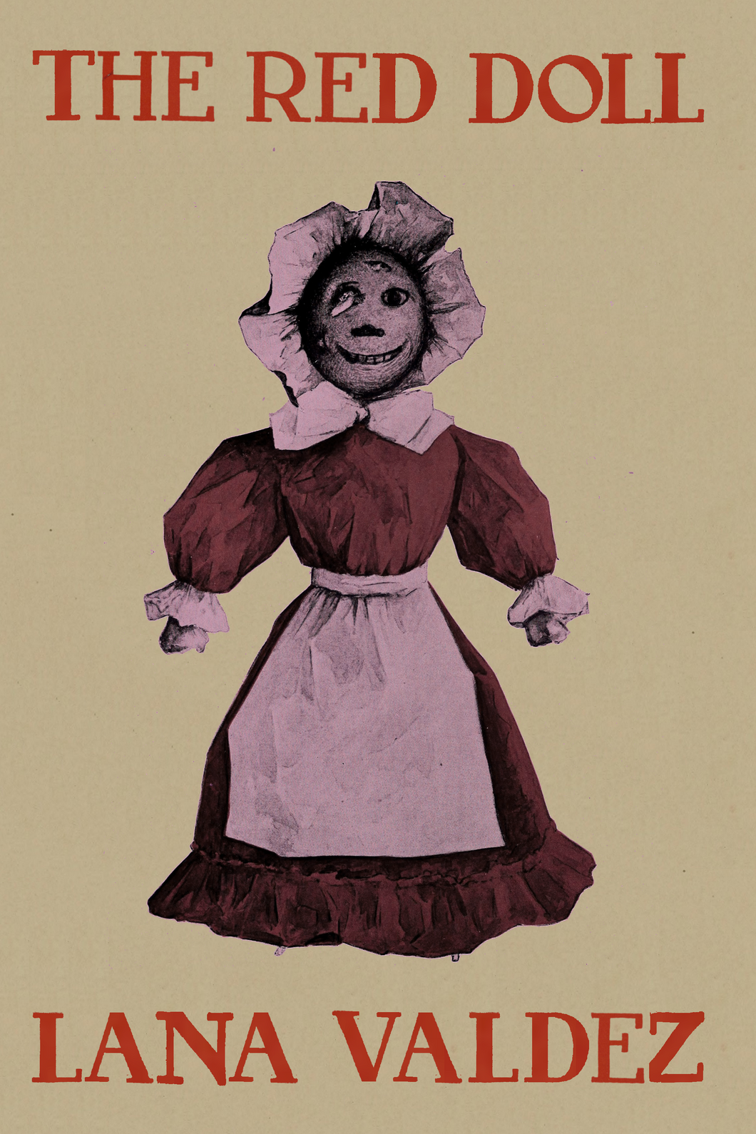 The Red Doll, by Lana Valdez-Print Books-Bottlecap Press