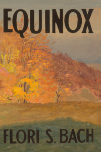 Equinox, by Flori S. Bach-Print Books-Bottlecap Press