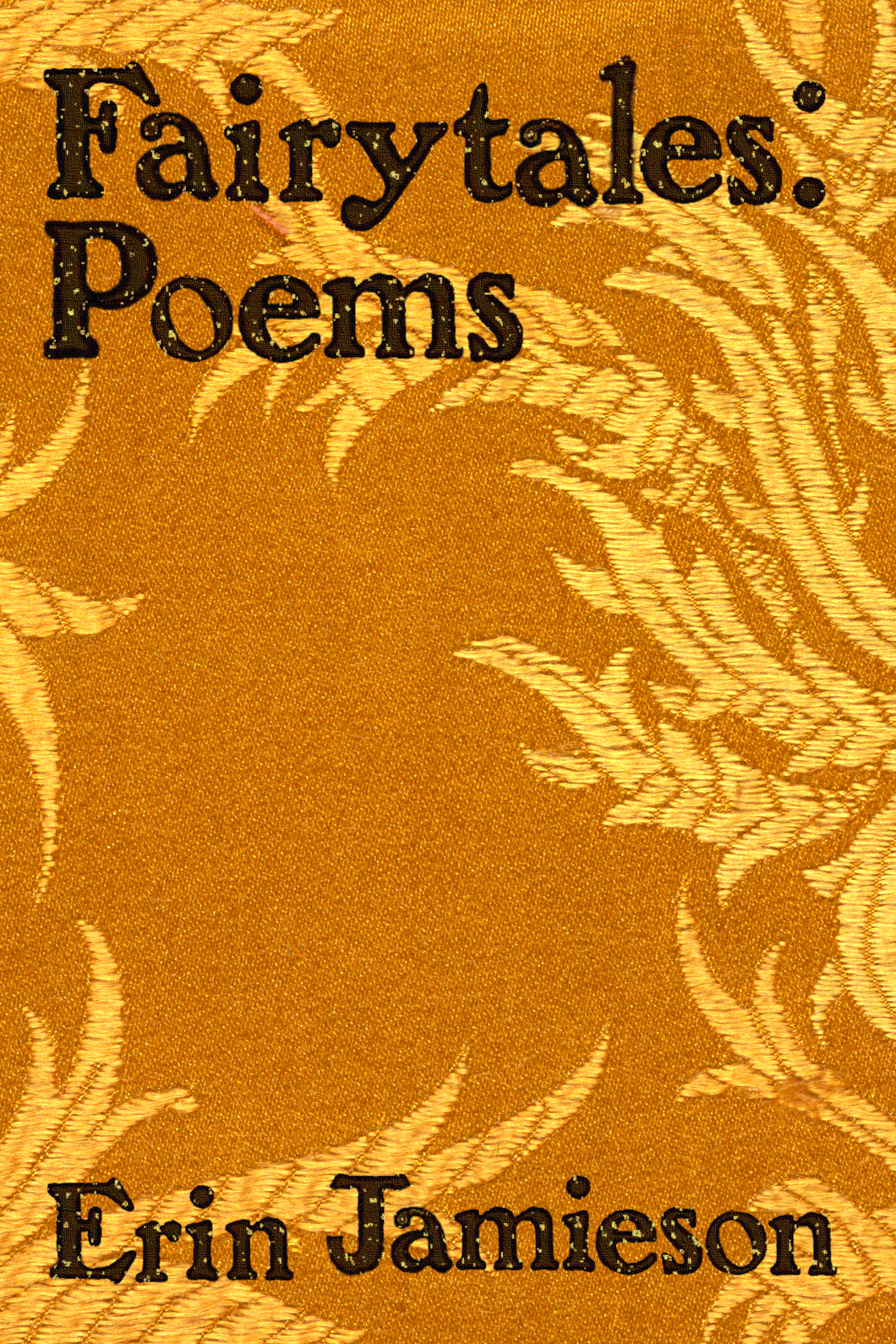 Fairytales: Poems, by Erin Jamieson-Print Books-Bottlecap Press