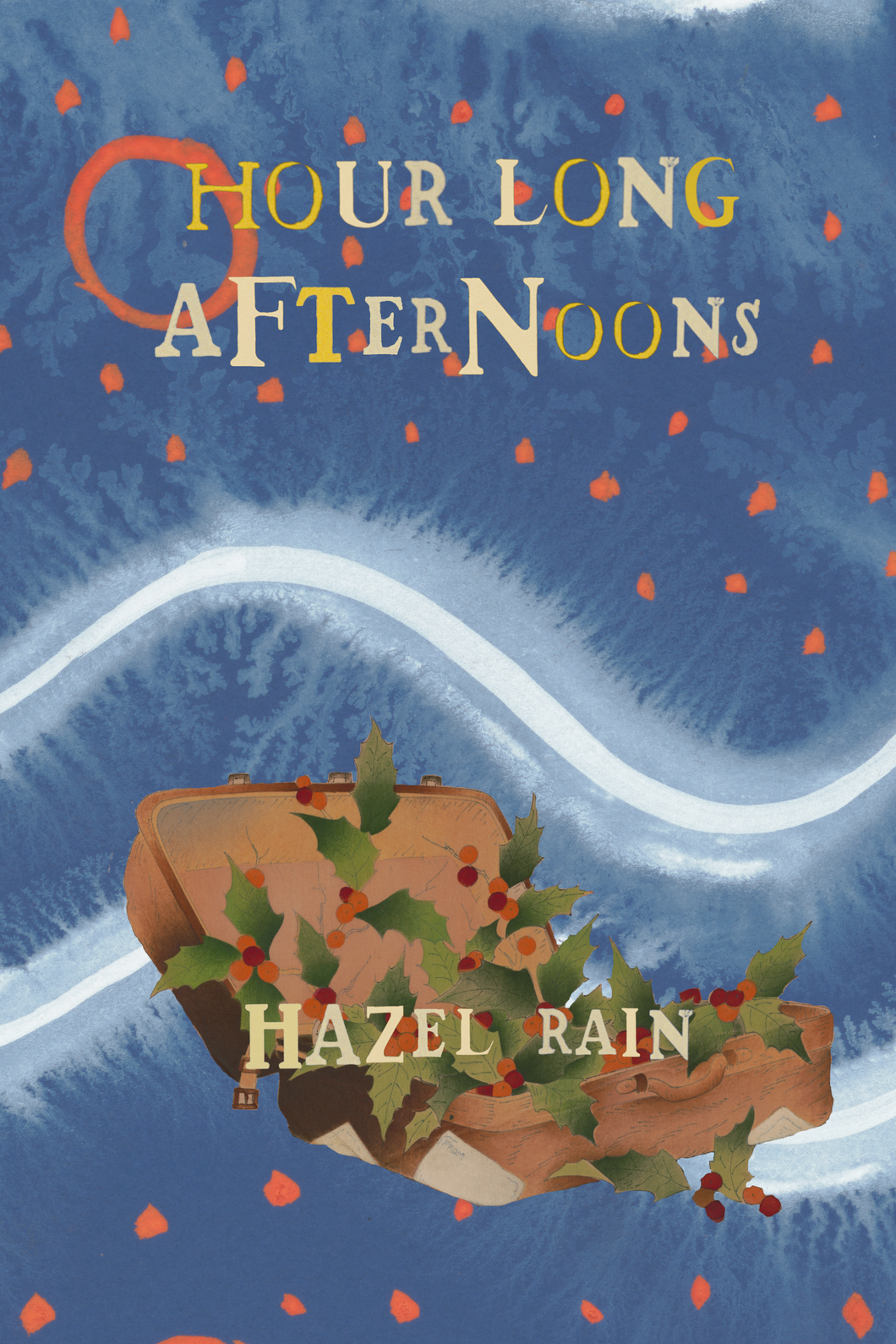 hour long afternoons, by Hazel Rain-Print Books-Bottlecap Press