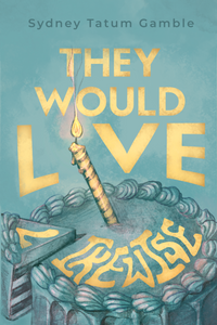 They Would Live Likewise, A Play in One Act by Sydney Tatum Gamble-Print Books-Bottlecap Press