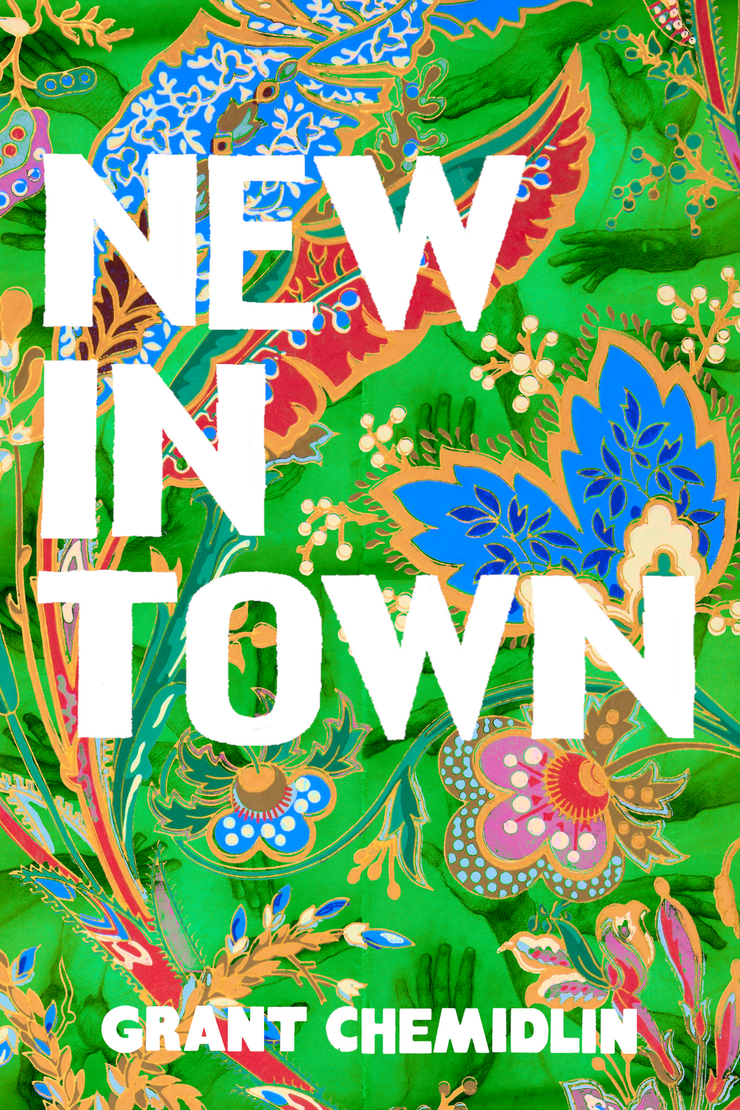 New in Town, by Grant Chemidlin-Print Books-Bottlecap Press