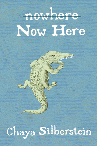 Now Here, by Chaya Silberstein-Print Books-Bottlecap Press