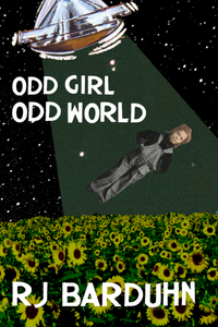 Odd Girl, Odd World, by RJ Barduhn-Print Books-Bottlecap Press