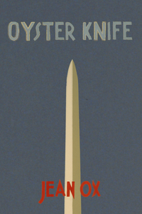 Oyster Knife, by Jean Ox-Print Books-Bottlecap Press