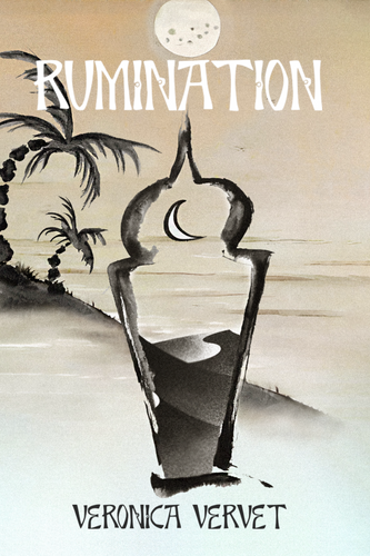 Rumination, by Veronica Vervet-Print Books-Bottlecap Press